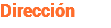 Dirección